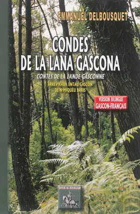 Couverture du produit · Contes de la Lande gasconne: Edition bilingue français-gascon