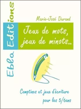 Couverture du produit · Jeux de mots, jeux de minots, GS: Fiches d'activités