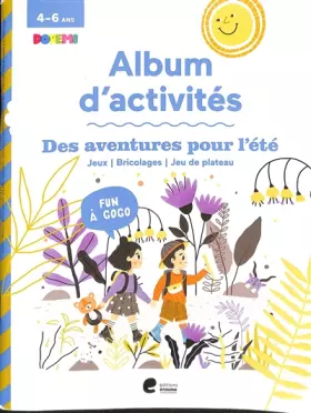 Couverture du produit · Des aventures pour l'été: Album d'activités