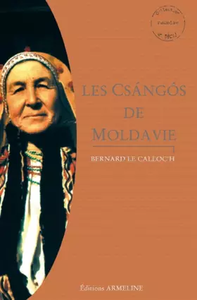 Couverture du produit · Les Csangos de Moldavie