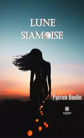 Couverture du produit · Lune siamoise