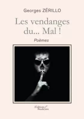 Couverture du produit · Les vendanges du... Mal !