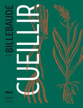 Couverture du produit · Billebaude - N°12: Cueillir