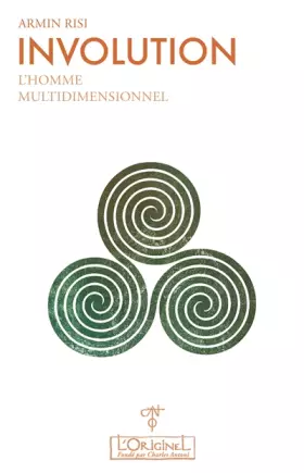 Couverture du produit · Involution. Tome 1 - L'homme multidimensionnel