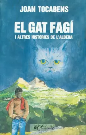 Couverture du produit · El gat fagi i altres histories de l'Alberta