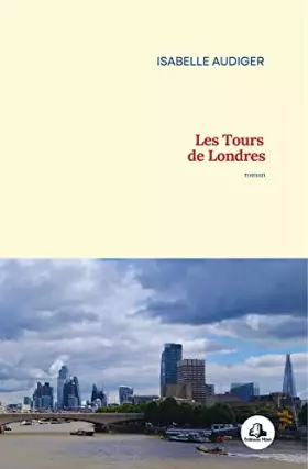 Couverture du produit · Les Tours de Londres