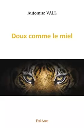 Couverture du produit · Doux comme le miel