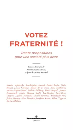 Couverture du produit · Votez fraternité !: Trente propositions pour une société plus juste