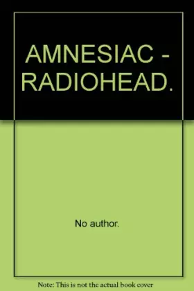 Couverture du produit · AMNESIAC - RADIOHEAD.