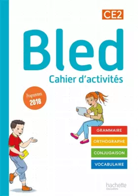 Couverture du produit · Bled CE2 - Cahier de l'élève - Edition 2021