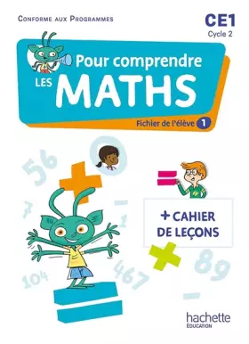 Couverture du produit · Pour comprendre les maths CE1 - Fichiers élève 1 et 2 + Mémo + Pages matériel - Ed. 2023