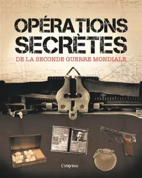Couverture du produit · OPERATIONS SECRETES DE LA SECONDE GUERRE MONDIALE