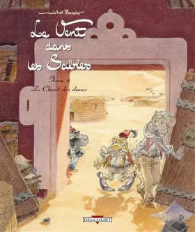 Couverture du produit · Vent dans les sables T04 Le chant des dunes
