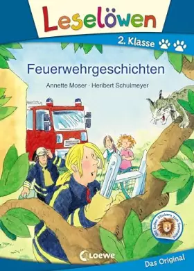 Couverture du produit · Leselöwen 2. Klasse - Feuerwehrgeschichten: Erstlesebuch für Kinder ab 7 Jahre