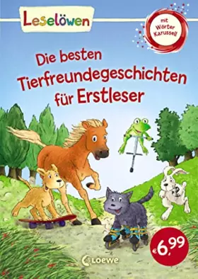 Couverture du produit · Leselöwen - Die besten Tierfreundegeschichten für Erstleser: Kurze Tiergeschichten zum ersten Selberlesen für Kinder ab 7 Jahre