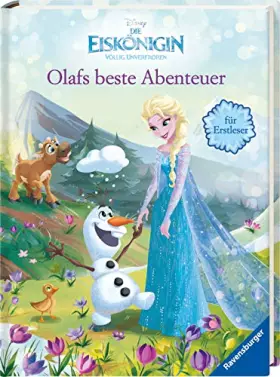 Couverture du produit · Disney Die Eiskönigin: Olafs beste Abenteuer für Erstleser