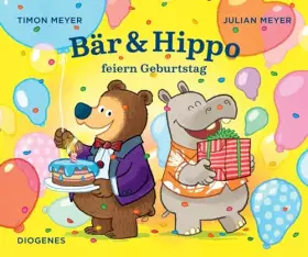 Couverture du produit · Bär & Hippo feiern Geburtstag (Kinderbücher)