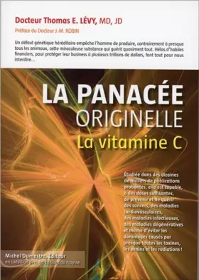 Couverture du produit · La Panacée originelle - La vitamine C