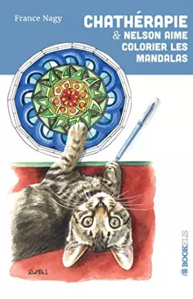 Couverture du produit · Chathérapie & Nelson aime colorier les mandalas