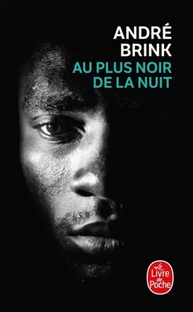 Couverture du produit · Au plus noir de la nuit