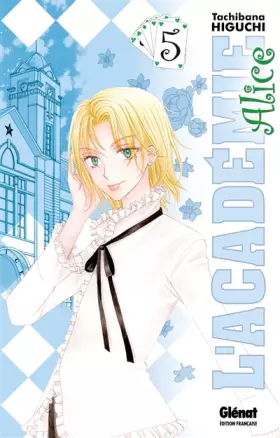 Couverture du produit · L'Académie Alice - Tome 05