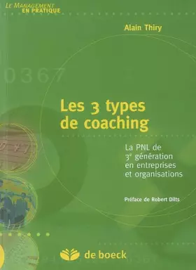 Couverture du produit · Les 3 types de coaching : La PNL de 3e génération en entreprises et organisations