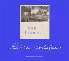 Couverture du produit · Robert de Montesquiou - Ego imago