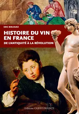 Couverture du produit · HISTOIRE DU VIN EN FRANCE
