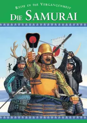 Couverture du produit · Die Samurai - Eine Reise in die Vergangenheit