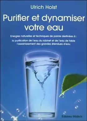 Couverture du produit · Purifier et dynamiser votre eau