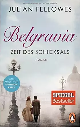 Couverture du produit · Belgravia. Zeit des Schicksals
