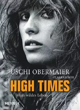 Couverture du produit · High Times: Mein wildes Leben