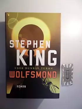 Couverture du produit · Der Turm. Der dunkle Turm 7.: Roman. Ausgezeichnet mit dem Deutschen Phantastik-Preis 2005, Kategorie Internationaler Roman