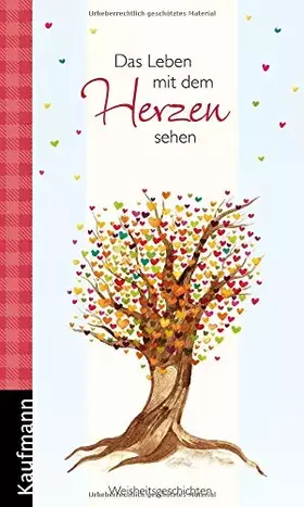 Couverture du produit · Das Leben mit dem Herzen sehen: Weisheitsgeschichten