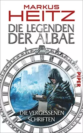Couverture du produit · Die Legenden der Albae (Die Legenden der Albae 0): Die Vergessenen Schriften