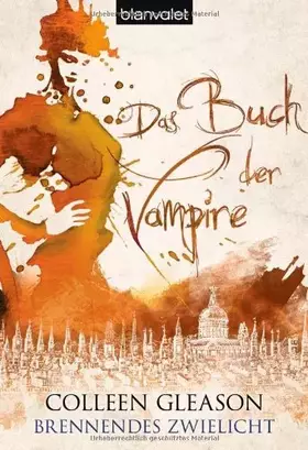 Couverture du produit · Das Buch der Vampire 4: Brennendes Zwielicht