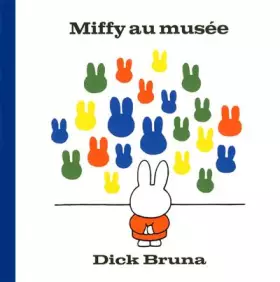 Couverture du produit · Miffy au musée