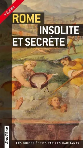Couverture du produit · Rome insolite et secrète V3