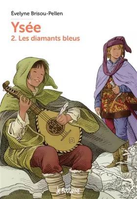 Couverture du produit · Ysée T2 - Les diamants bleus