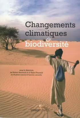 Couverture du produit · Changements climatiques et biodiversité