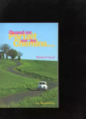 Couverture du produit · Quand on Partait Sur les Chemins