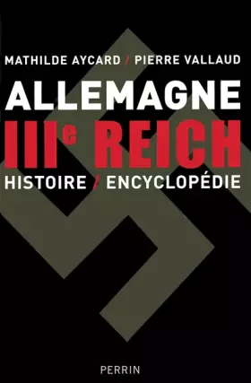 Couverture du produit · Dictionnaire encyclopédique du IIIe Reich