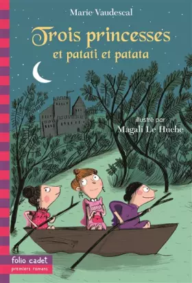 Couverture du produit · Trois princesses et patati et patata...
