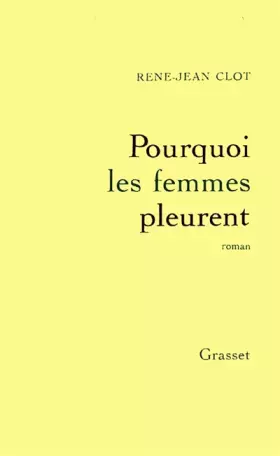 Couverture du produit · Pourquoi les femmes pleurent