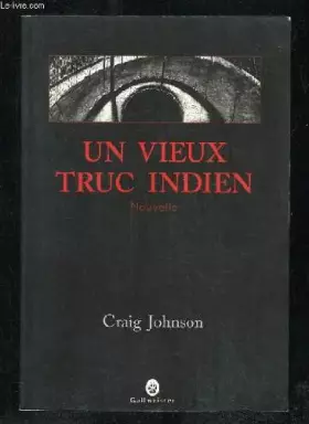 Couverture du produit · UN VIEUX TRUC INDIEN. NOUVELLE.