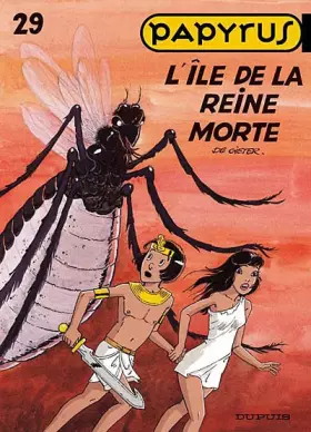 Couverture du produit · Papyrus - tome 29 - L'Ile de la Reine Morte