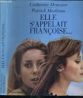 Couverture du produit · Elle s'appelait Françoise.