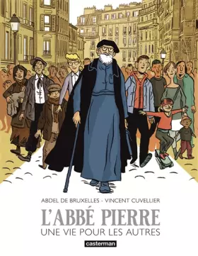 Couverture du produit · L'Abbé Pierre: Une vie pour les autres