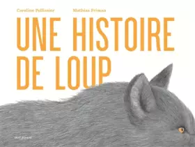 Couverture du produit · Une histoire de loup