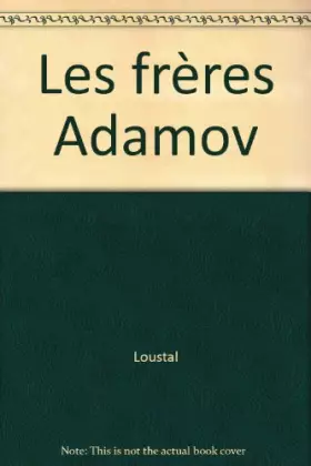 Couverture du produit · Les Frères Adamov